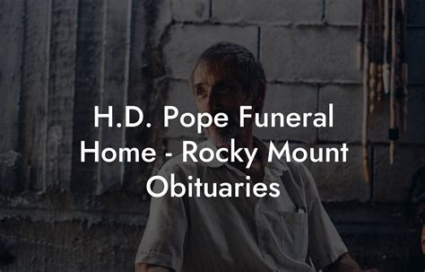 h d pope|hd pope funeral obituaries.